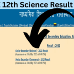 RBSE 12th Science Result 2024: Rajasthan Board 12th Science
